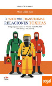 4 PASOS PARA TRANSFORMAR RELACIONES TOXICAS - RUSTICA
