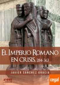 IMPERIO ROMANO EN CRISIS,  284- 363,  EL