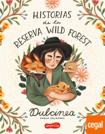 HISTORIAS DE LA RESERVA WILD FOREST - TELA
