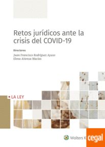 RETOS JURIDICOS ANTE LA CRISIS DEL COVID19