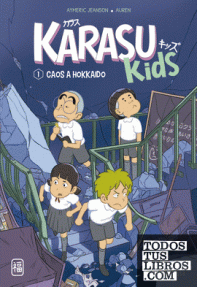 KARASU KIDS - CAOS A HOKKAIDO - 1/RUSTICA