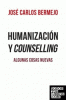 HUMANIZACION Y COUNSELLING - RUSTICA/ALGUNAS COASAS NUEVAS