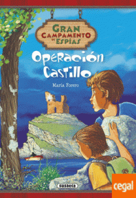 OPERACION CASTILLO -  GRAN CAMPAMENTO DE ESPIAS 2