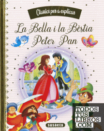 BELLA I LA BESTIA,  LA/PETER PAN - TELA
