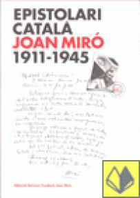 EPISTOLARI CATALA JOAN MIRO 1911- 1945 - TELA