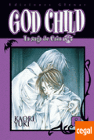GOD CHILD - 8/LA SAGA DE CAIN