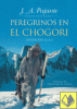 PEREGRINOS EN EL CHOGORI - EXPEDICION AL K- 2