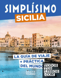 SICILIA - SIMPLISIMO/GUIA DE VIAJE + PRACTICA DEL MUNDO