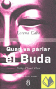 QUAN VA PARLA EL BUDA - 43/RUSTICA