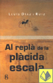 AL REPLA DE LA PLACIDA ESCALA - 20/RUSTICA