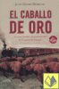 CABALLO DE ORO,  EL - 2963/HISTORICA.ZETA